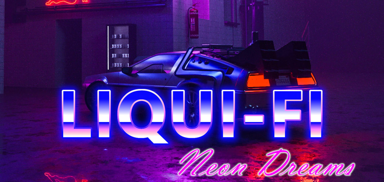 Liqui Fi – Hybrid Electronic, Synthwave and Remixes